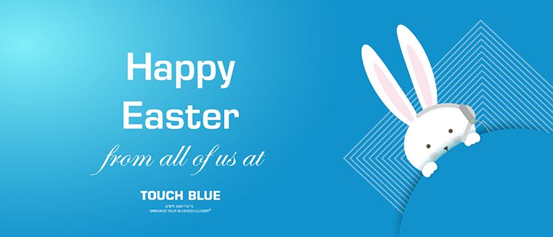 Happy Easter from Touch Blue!