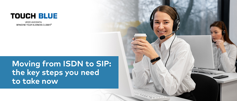 Moving from ISDN to SIP: the key steps you need to take